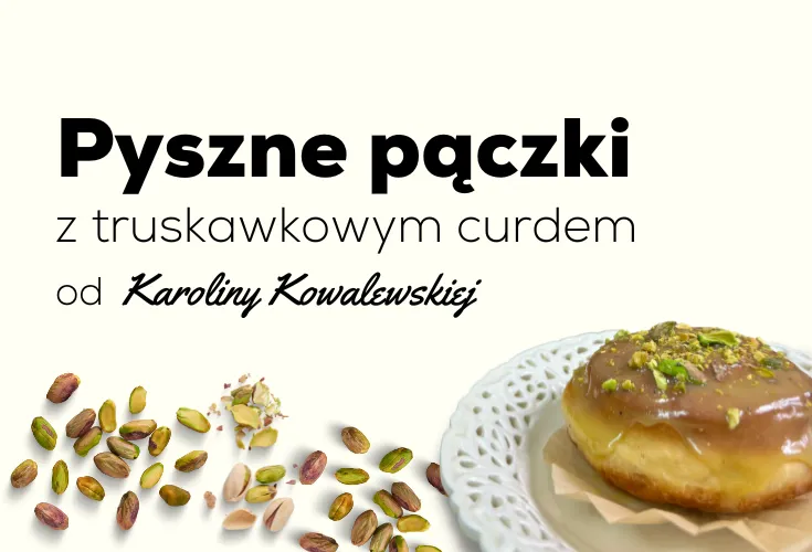 Pączki z truskawkowym curdem