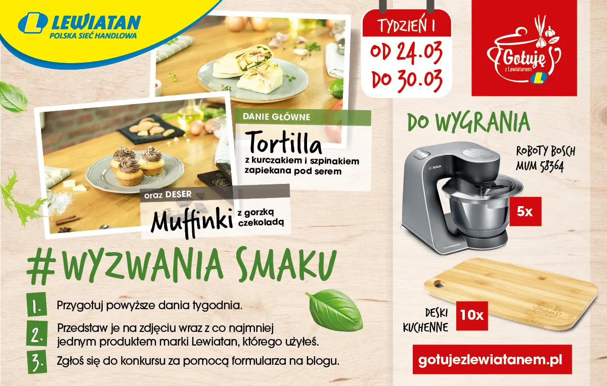 Wyzwania Smaku etap I: Tortilla i muffiny!